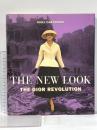 洋書 The New Look: Dior Revolution Hamlyn NigelCawthorne