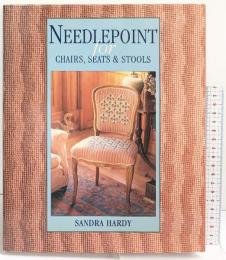 【図録】NEEDLEPOINT for CHAIRS,SEATS&STOOLS SANDORA HARDY MEREHURST1995