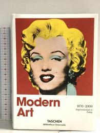 洋書 Modern Art. A History from Impressionism to Today (Bibliotheca Universalis) TASCHEN Karin H.Grimme