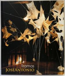 【洋書】【図録】Tramas JOSEANTONIO Memorial da Cidade Outono2007