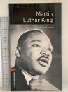 洋書 Martin Luther King: Stage 3 (Oxford Bookworms Library Factfiles) Oxford Univ Pr Alan C.McLean