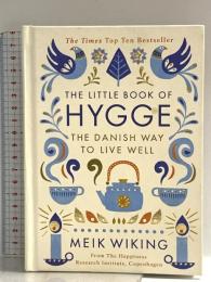 洋書 The Little Book of Hygge: The Danish Way to Live Well Penguin UK MeikWiking