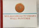 【図録】【洋書】MULAGANDHAKUTI VIHARA WALL PAINTINGS Kosetu Nosu 1976