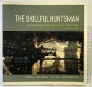 【図録】【洋書】THE SKILLFUL HUNTSMAN design studio 2006