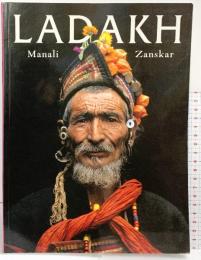 【図録】LADAKH Manali Zanskar Kustre Roli 2001