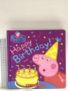 洋書 Happy Birthday! (Peppa Pig) Scholastic Scholastic Inc.
