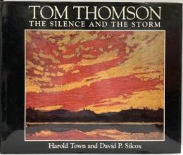 【図録】【洋書】〈TOM THOMSON〉 THE SILENCE AND THE STORM FIREFLYBOOKS 2001