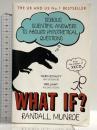 洋書 What If? JOHN MURRAY RANDALLMUNROE