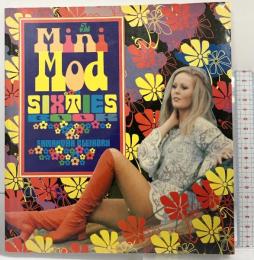 【図録】【洋書】The Mini Mod SIXTIES BOOK SAMANTHA BLEIKORN LastGasp 2002年