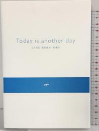 Today is another day ZARD 坂井泉水・詩集（2）2014