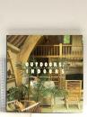 洋書 Outside Inside: Decorating in the Natural Style Thames & Hudson BarbaraAria