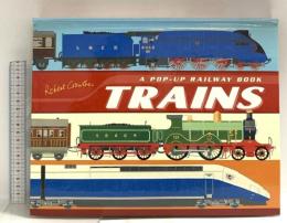 洋書 Trains (Robert Crowther's Pop-up Transport) Walker Books Ltd RobertCrowther