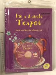 3 洋書 絵本 I'm a Little Teapot Words and Music by Jeffrey Leask bee boy Basic ディスク付き