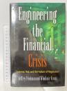 洋書 Engineering the Financial Crisis: Systemic Risk and the Failure of Regulation University of Pennsylvania Press WladimirKraus