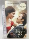 洋書 Me Before You: A Novel (Movie Tie-In) (Me Before You Trilogy) Penguin Books JojoMoyes