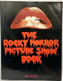 The Rocky Horror Picture Show Book (Plume) Plume BillHenkin
