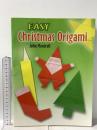 洋書 Easy Christmas Origami (Dover Crafts: Origami & Papercrafts) Dover Publications JohnMontroll
