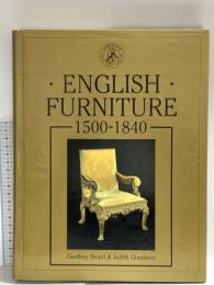 洋書 図録 English Furniture, 1500-1840 (Christie's Pictorial Histories/Christie's Collectors Library) Phaidon Inc Ltd GeoffreyBeard