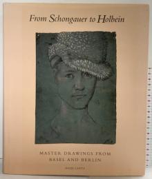 【洋書】From Schongauer to Holbein: Master Drawings from Basel and Berlin Hatje Cantz Pub HansMeilke