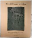 【洋書】From Schongauer to Holbein: Maste...