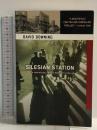 洋書 Silesian Station (A John Russell WWII Spy Thriller) Soho Crime DavidDowning