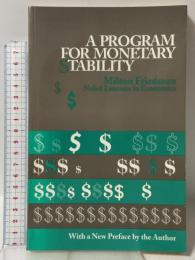洋書 A Program for Monetary Stability Fordham University Press Milton Friedman