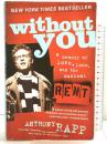 【洋書】Without You: A Memoir of Love, Loss, and the Musical Rent Simon & Schuster AnthonyRapp