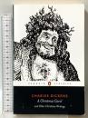 洋書 A Christmas Carol and Other Christmas Writings Penguin Classics CharlesDickens