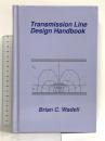 洋書 Transmission Line Design Handbook (ARTECH HOUSE ANTENNAS AND PROPAGATION LIBRARY) Artech House on Demand Brian C.Wadell