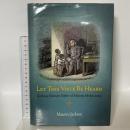 洋書 Let This Voice Be Heard: Anthony Benezet, Father of Atlantic Abolitionism Univ of Pennsylvania Pr MauriceJackson