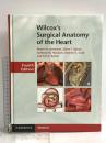 洋書 Wilcox's Surgical Anatomy of the Heart Cambridge University Press Robert H.Anderson