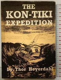 【初版】コンティキ号漂流記 THE KON-TIKI EXPEDITION 株式会社月曜書房 トール・ヘイエルダール 水口志計夫