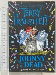 洋書 Johnny and the Dead (Johnny Maxwell)  Corgi Childrens TerryPratchett