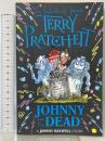 洋書 Johnny and the Dead (Johnny Maxwell)  Corgi Childrens TerryPratchett