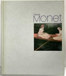 【図録】クロード・モネ展 ClaudeMonet 2001年 浅野研究所（東京都）山口県立美術館