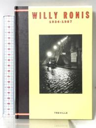 WILLY RONIS: 1934-1987 トレヴィル ウィリー ロニ