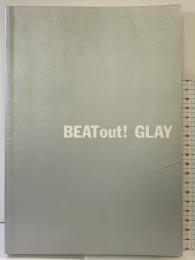 （BS）GLAY/BEAT OUT (ビートアウト) ドレミ楽譜出版社