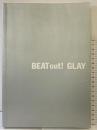 （BS）GLAY/BEAT OUT (ビートアウト) ドレミ楽譜出版社