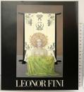 （1）【図録】フィニー展 （LEONOR FINI） 編集：北海道立近代美術館 発行：株式会社アートライフ社 1985-1986