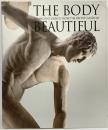 【図録】「THE BODY BEAUTIFUL」大英博物館 古代ギリシャ展 朝日新聞社 NHK ＮＨＫプロモーション 2011年