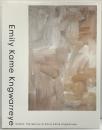 【図録】エミリー・ウングワレー展 アボリジニが生んだ天才画家 EmilyKameKngwarreye 読売新聞東京本社 2008年