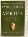【洋書】The Fortunes of Africa: A 5000-Year History of Wealth, Greed, and Endeavor PublicAffairs MartinMeredith