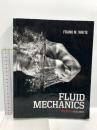 洋書 Fluid Mechanics, 8th Edition in SI Units McGraw-Hill Education (Asia) FrankWhite 流体力学