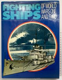 【洋書】【図録】Fighting Ships of World Wars One and Two (History of the World Wars Library) Imprint unknown