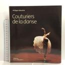 洋書 Couturiers de la danse Editions de la Martimiere  Philippe Noisette