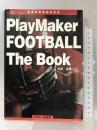 プレイメーカー・フットボール・ザ・ブック (Login Books) アスキー 多摩 豊