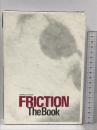 FRICTION The Book フリクション・ザ・ブック  スペースシャワーネットワーク 河添 剛
