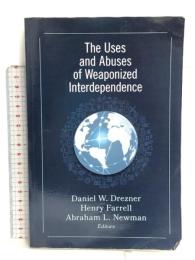 洋書 The Uses and Abuses of Weaponized Interdependence Brookings Institution Press Drezner, Daniel W.