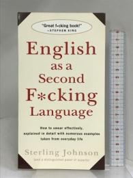 English As 2Nd F*cking Language St. Martin's Griffin Johnson, Sterling