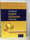 洋書 Oxford English Grammar Course Intermediate Oxford University Press, USA  Michael Swan